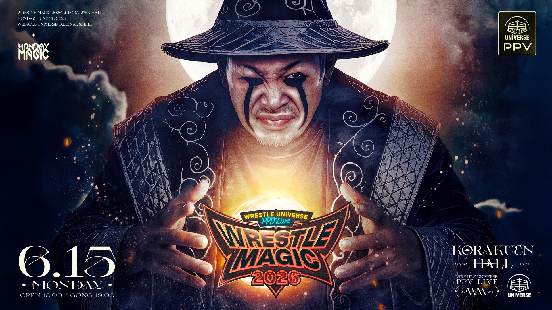 6.15WRESTLE MAGIC 2026はWRESTLE UNIVERSE PPVで生中継！