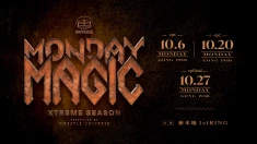 2025年秋「MONDAY MAGIC XTREME SEASON」開催決定！
