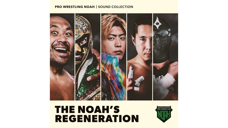 【3月29日発売！】最新入場曲CD「THE NOAH’S REGENERATION」〜発売記念の抽選企画も決定！〜