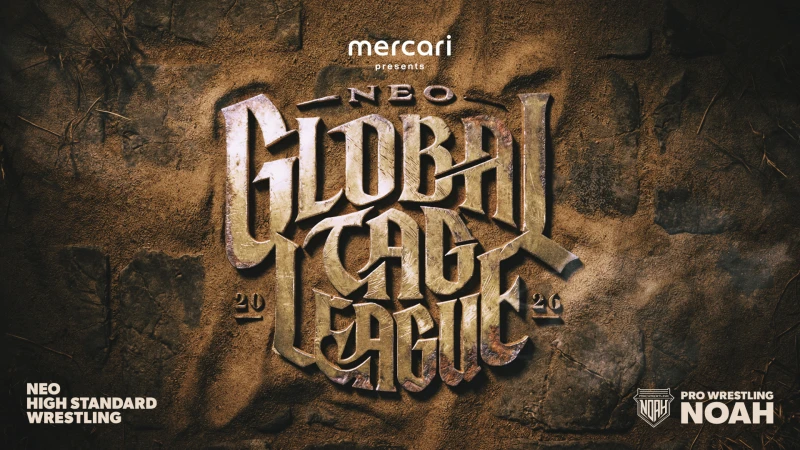 3月30日(月)12時より「メルカリPresents NEO GLOBAL TAG LEAGUE 2026」チケット一般発売開始！大会ロゴ決定のお知らせ