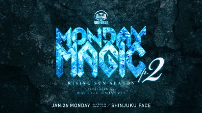 MONDAY MAGIC RISING SUN SEASON ep2